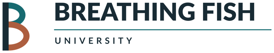 Breathing Fish University